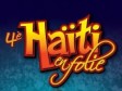 Haïti - Culture : 4 ème édition d’Haïti en Folie