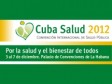 Haïti - Santé : Convention internationale «Cuba Salud 2012»