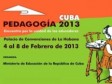 Haïti - Éducation : Haïti participe au Congrès international sur la Pédagogie 2013 à Cuba