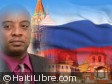 Haiti - Politic : Pierre-Richard Casimir in Moscow