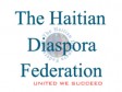 Haïti - Politique : Lettre ouverte de la Fédération de la Diaspora haïtienne au Gouvernement d'Haïti